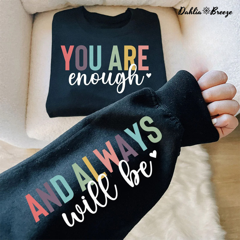 Vous êtes assez toujours Boho Citation Sweatshirt