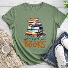 Just A Girls Who Loves Books T-shirt