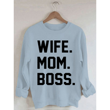 Wife Mom Boss Printed Long Sleeve Sweatshirt