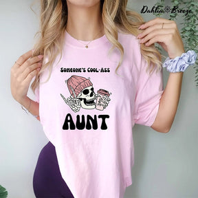 T-shirt Cool Ass Tante de quelqu'un