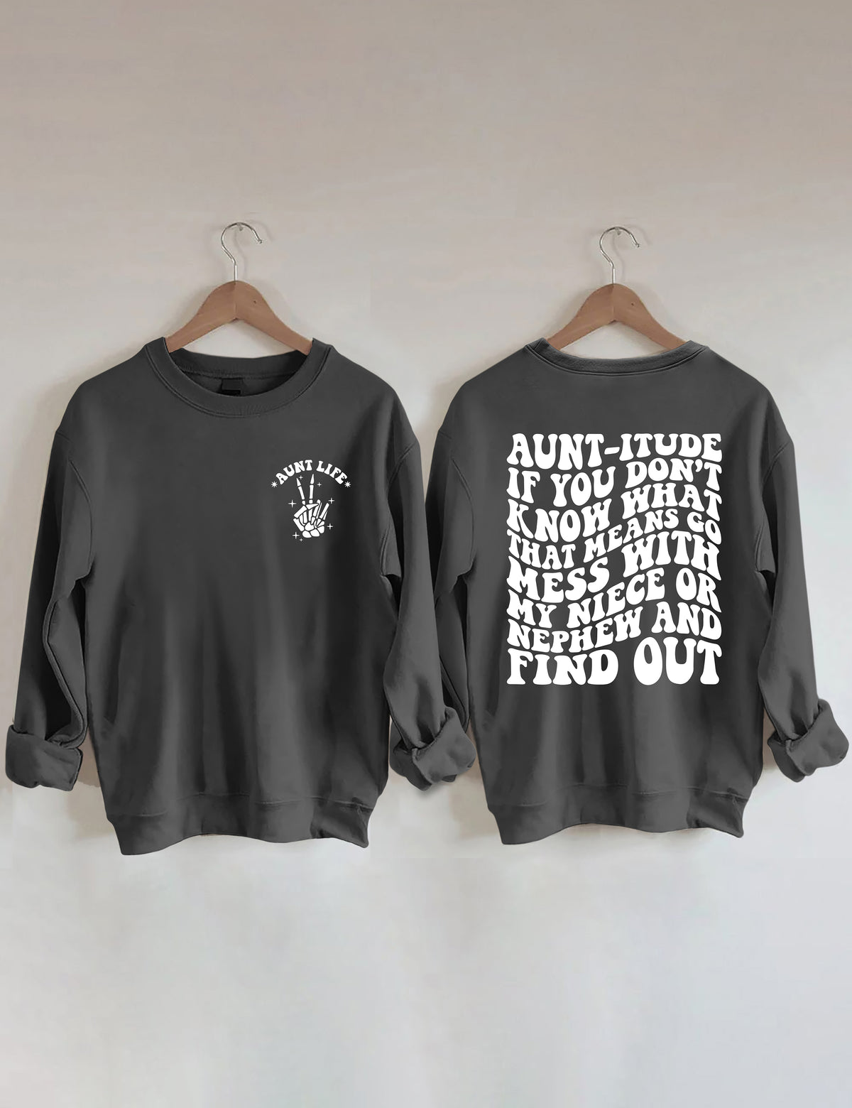 Tante-itude Sweatshirt