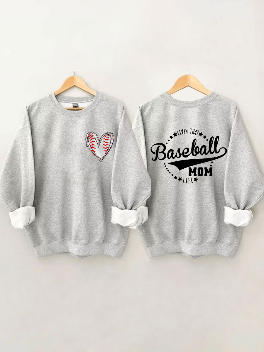 Livin' That Baseball Mom Life Sweatshirt