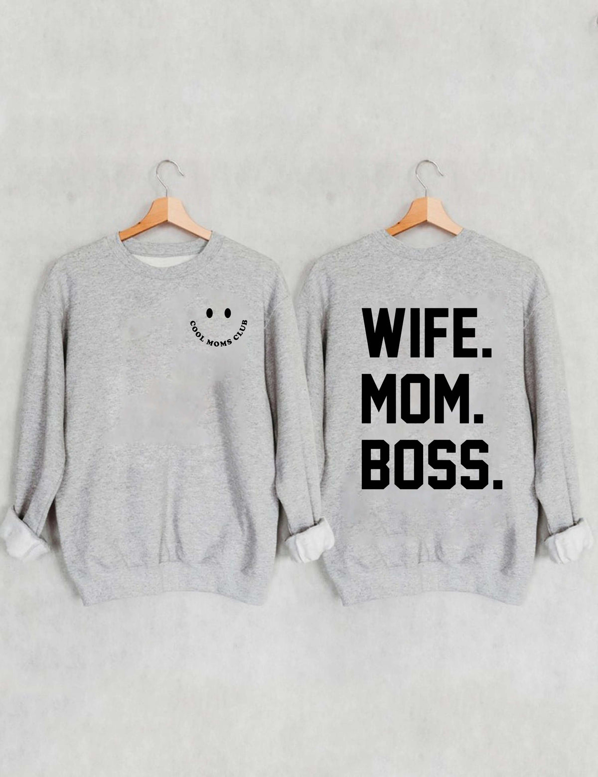 Cooles Moms Club, Wife Mom Boss Sweatshirt 