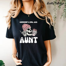 T-shirt Cool Ass Tante de quelqu'un