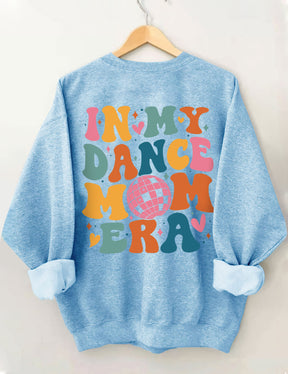 Sweat-shirt In My Dance Mom Era