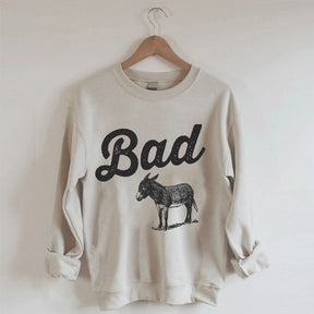 Bad Donkey Sweatshirt