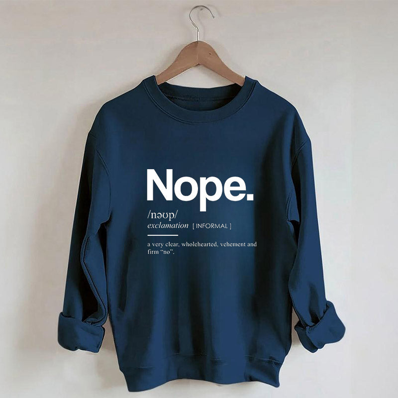 Sweat-shirt graphique drôle Nope