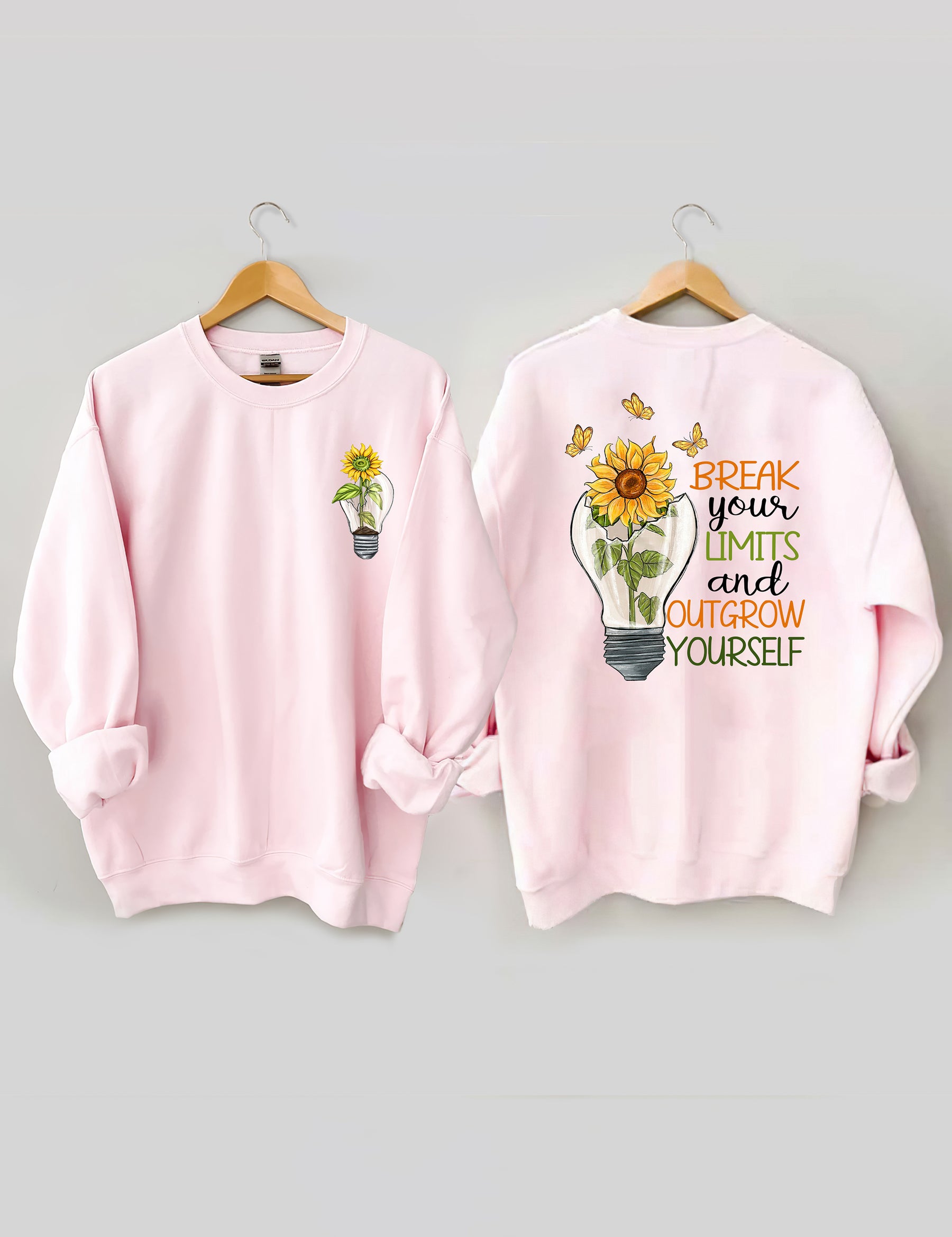 Break Your Limits And Outgrow Yourself Sweatshirt