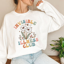 Invisible Illness Club Sweatshirt