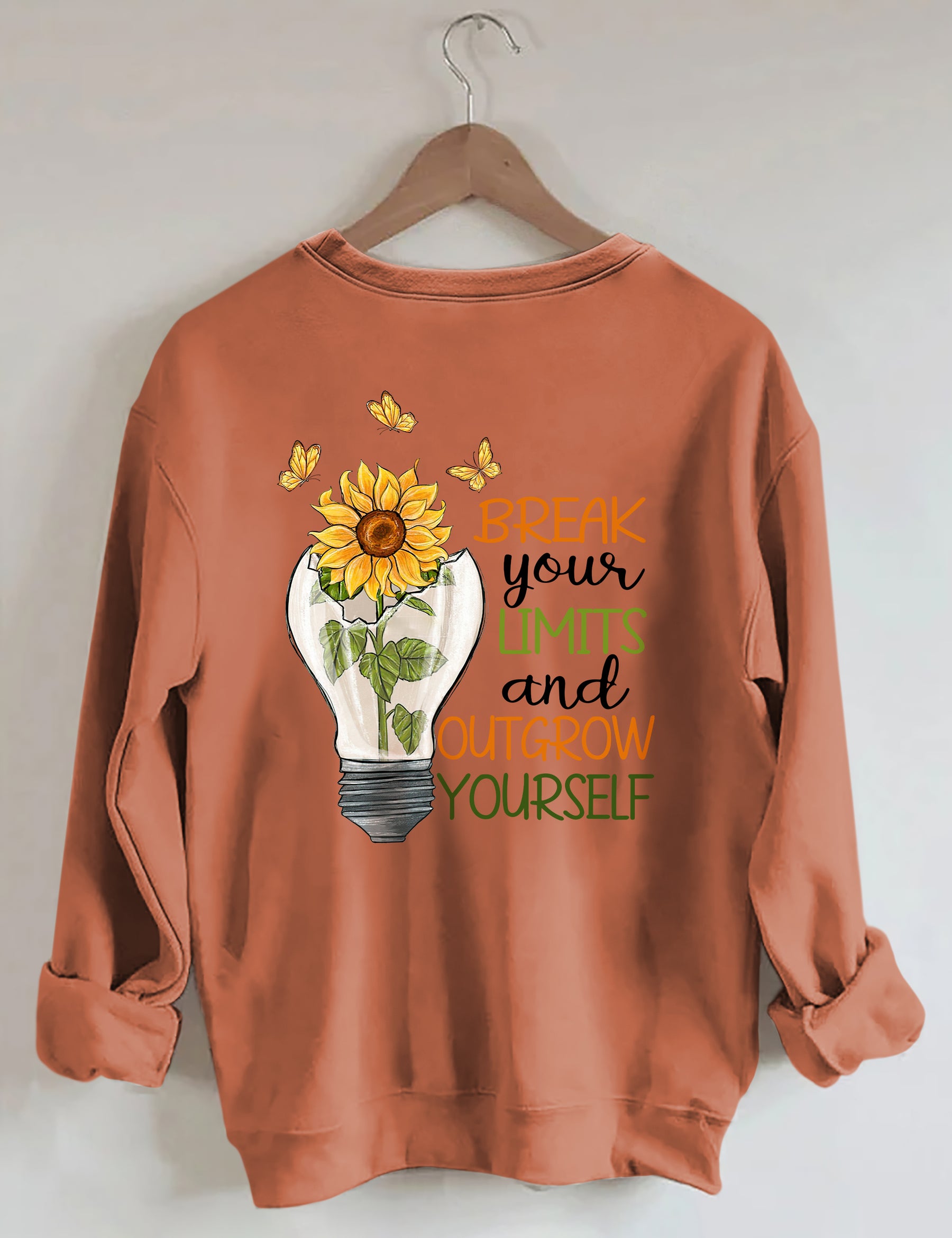 Break Your Limits And Outgrow Yourself Sweatshirt