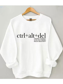 Ctrl Alt Del Funny Sweatshirt