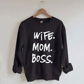 WIFE. MOM. BOSS. Black Sweatshirt