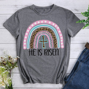 He is Risen T-shirt