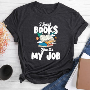 T-shirt col rond je lis des livres comme si c'était mon travail