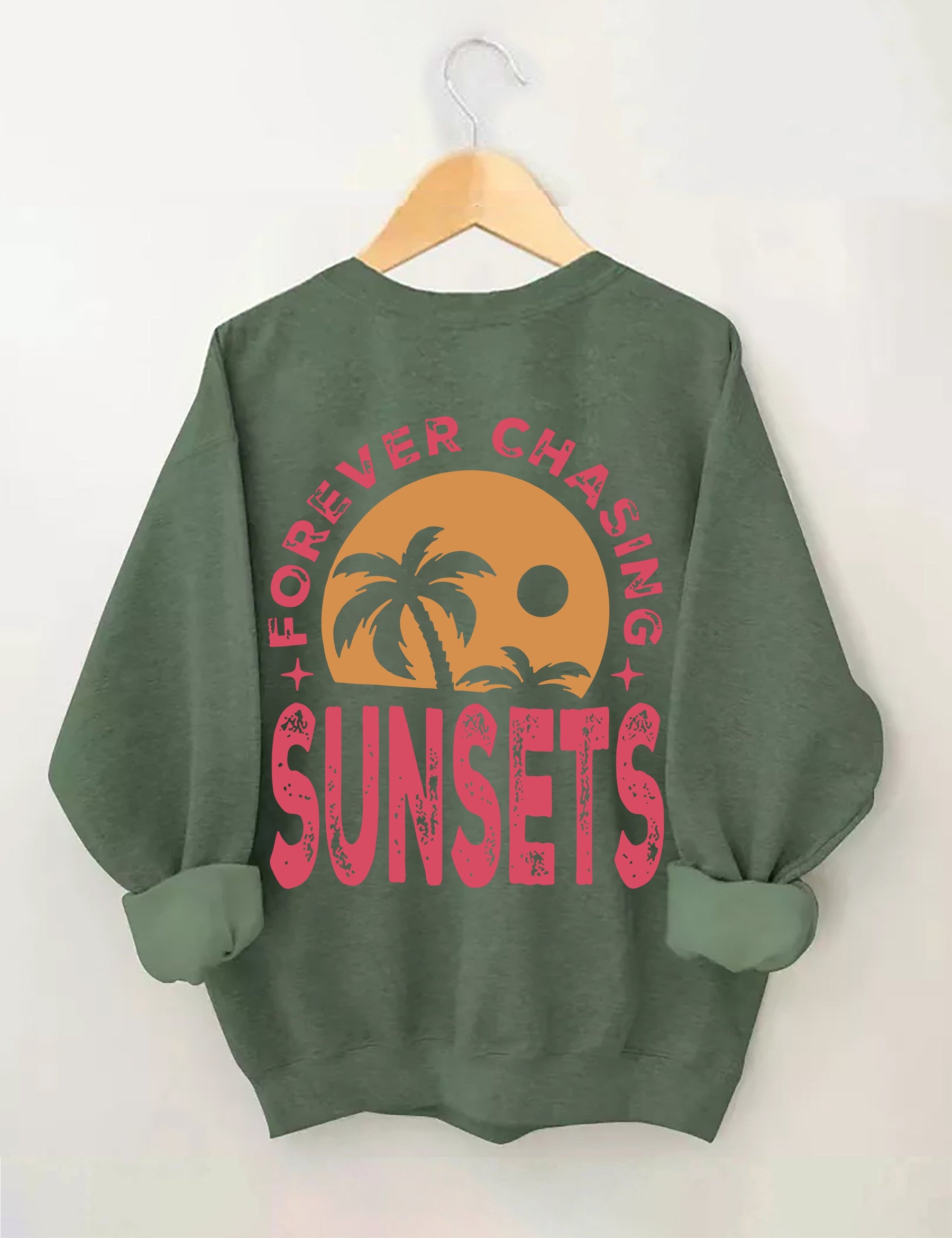 Forever Chasing Sunsets Sweatshirt