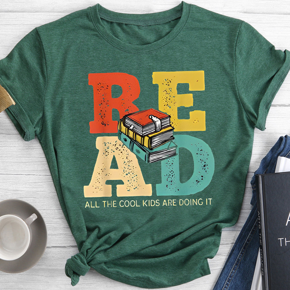 Read, All The Cool Kids Are Doing It T-shirt