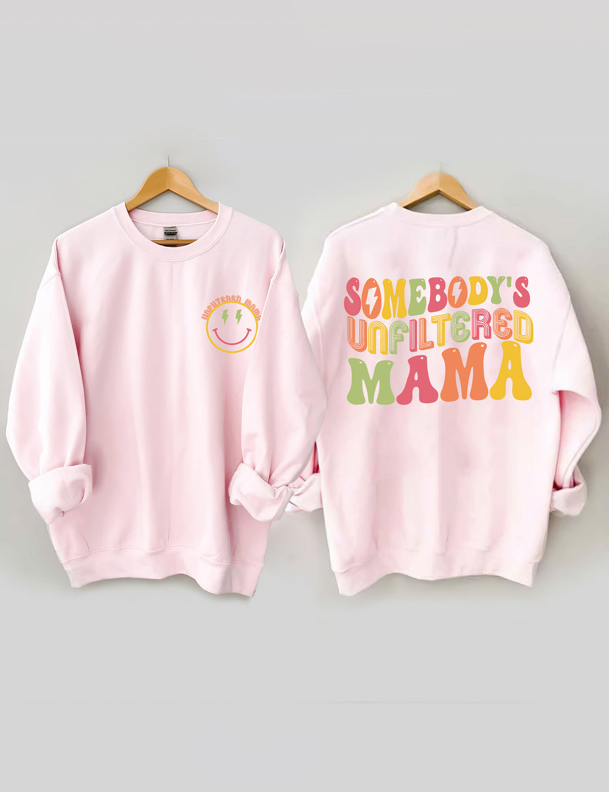 Somebody's Unfiltered Mama Sweatshirt