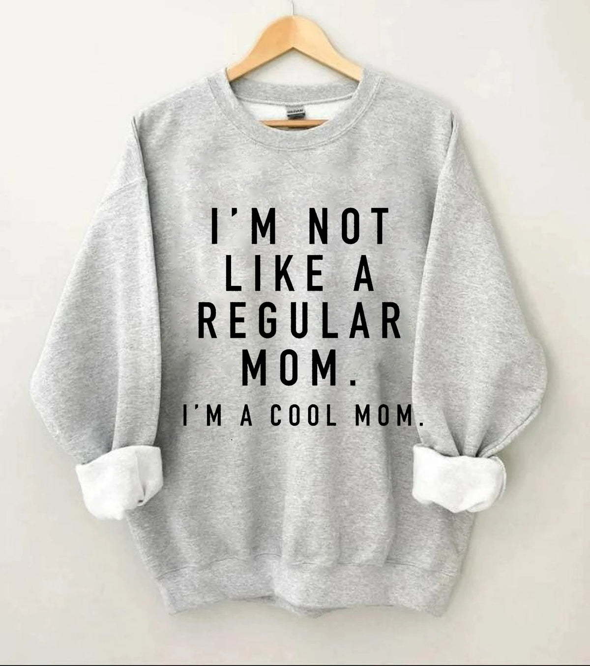 Je ne suis pas une maman ordinaire. Je suis une maman cool. Sweat-shirt