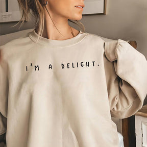 Bedrucktes Sweatshirt „I'm A Delight“.