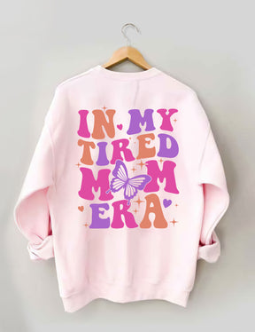 Sweat-shirt Dans mon ère de maman fatiguée