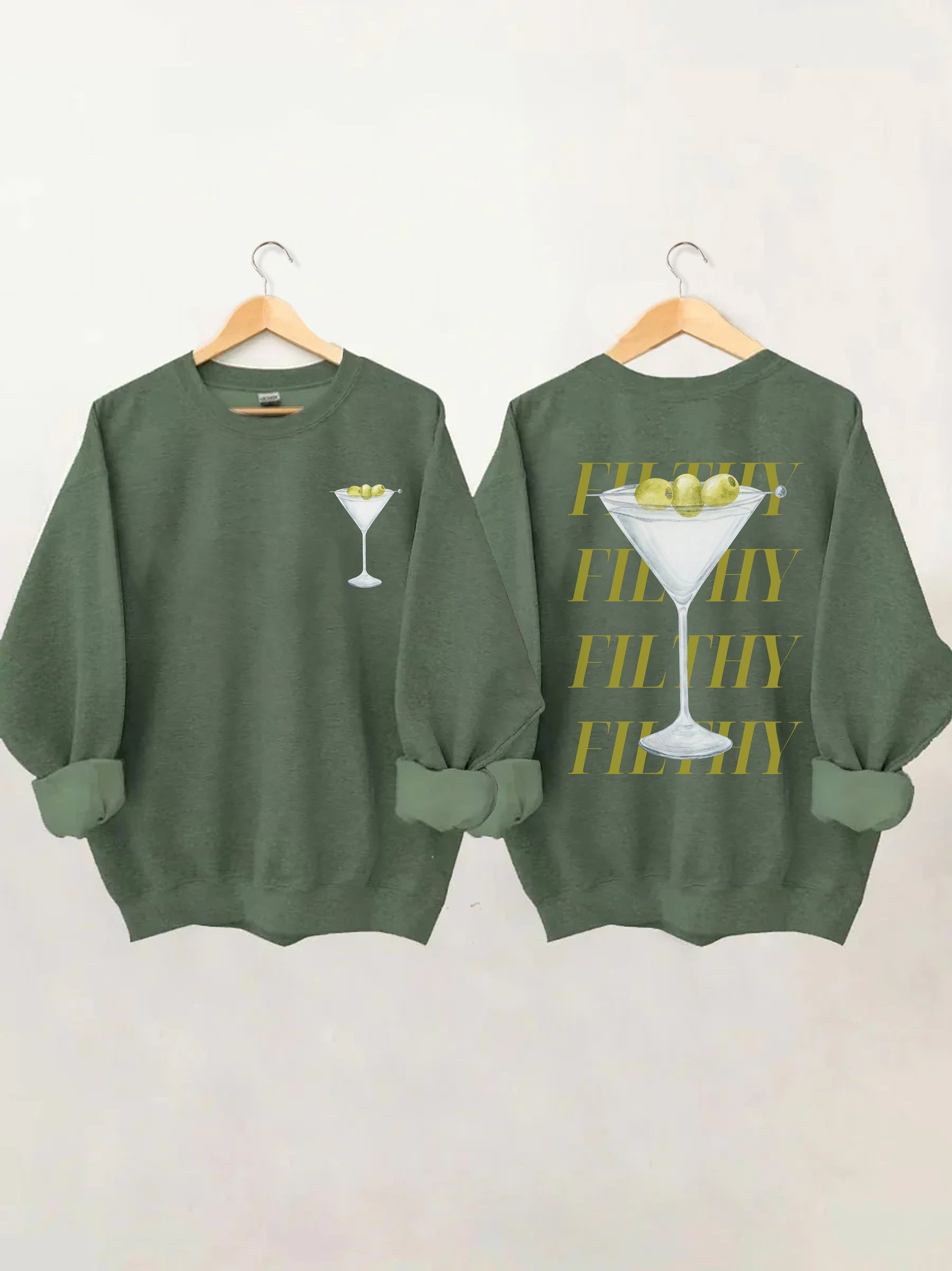 Filthy Martini Sweatshirt