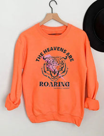 The Heavens Are Roaring The Praise Of Your Glory Sweatshirt