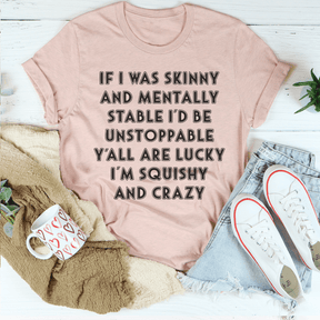 Squishy And Crazy T-shirt