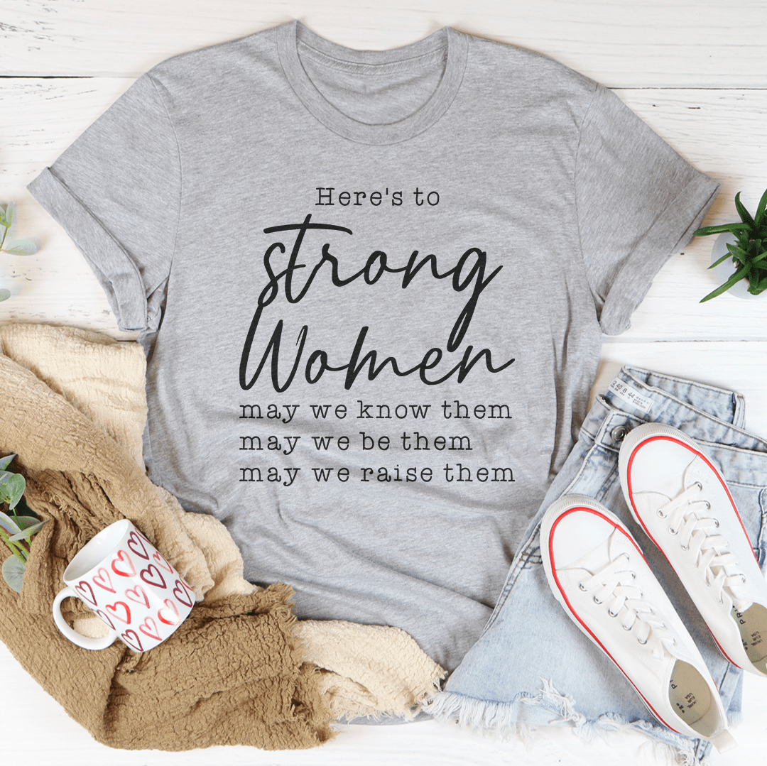 Strong Women T-shirt