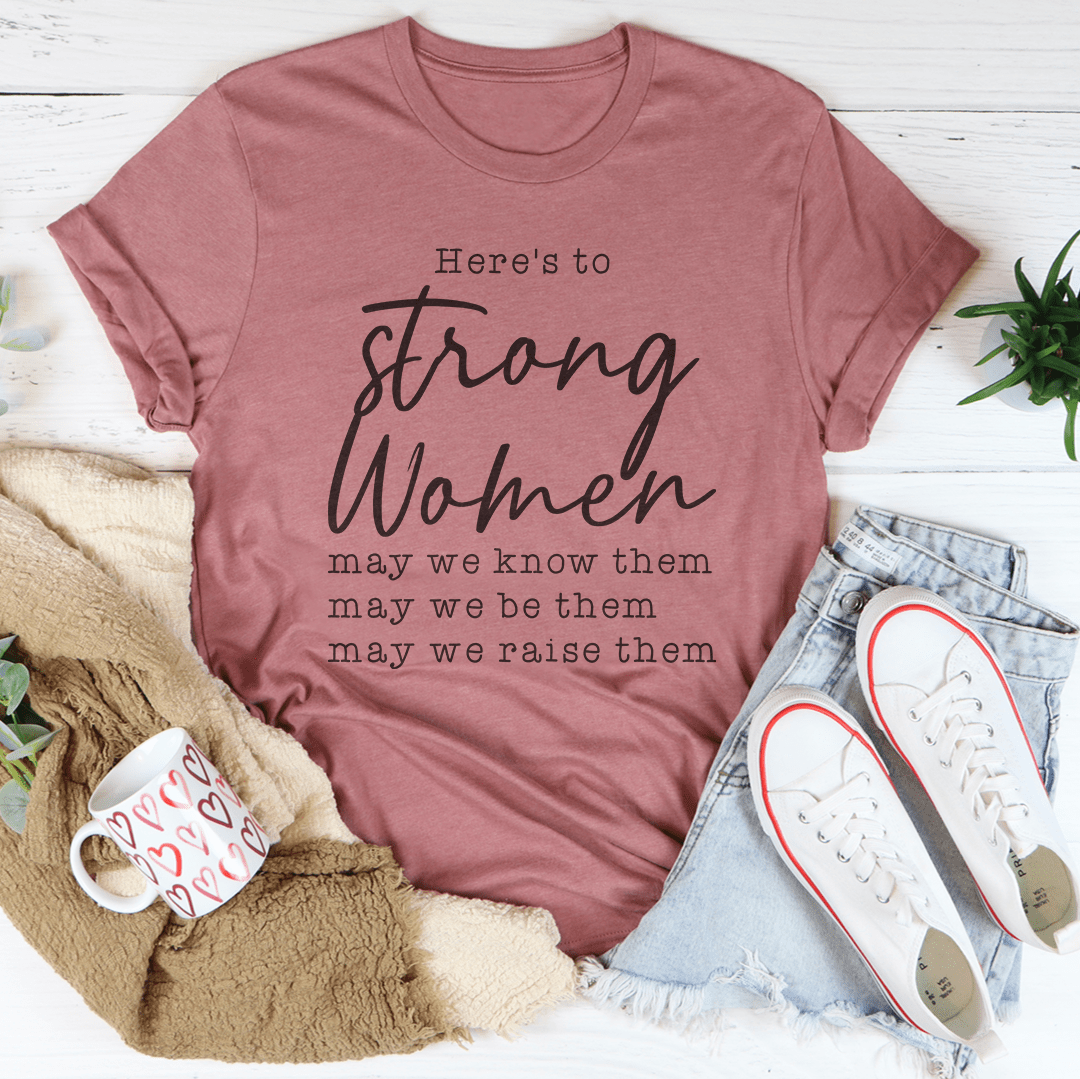 Strong Women T-shirt